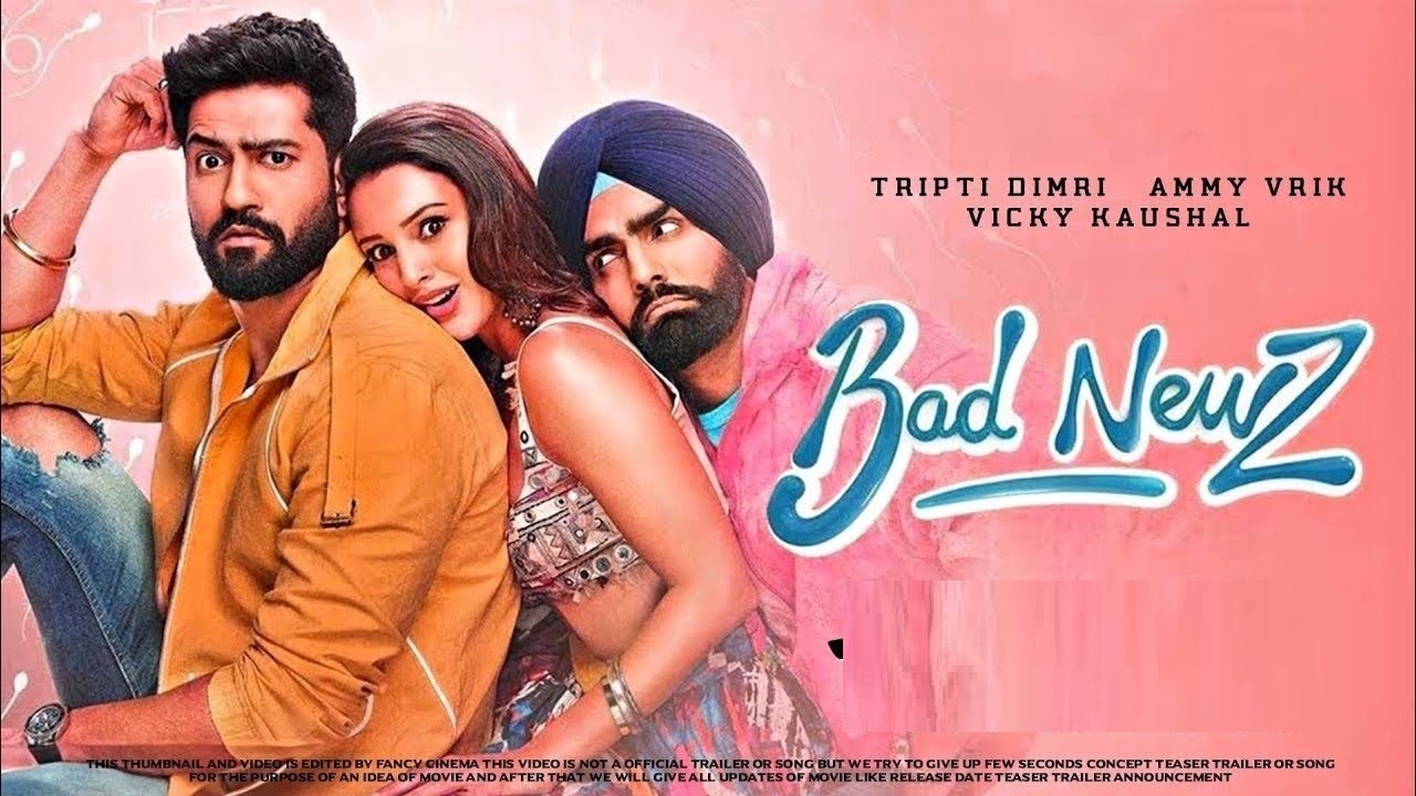 Bad Newz (2024)